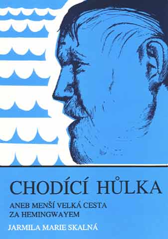 Chodící hůlka aneb Menší velká cesta za Hemingwayem (The Walking Stick: A Homage to Hemingway)